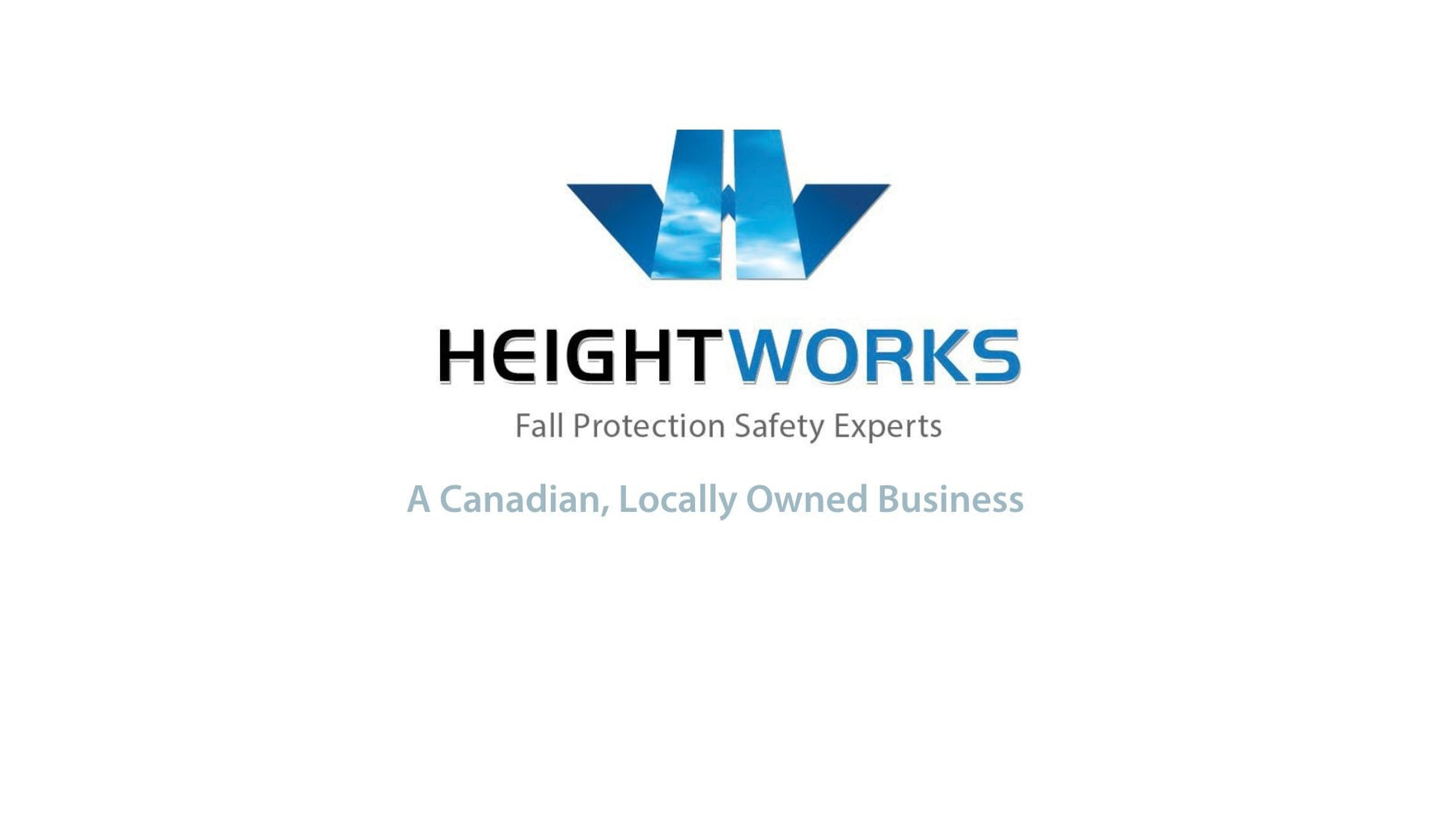 Height Works. A Canadian, Locally Owned Business