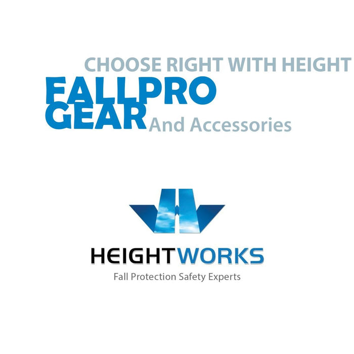 CHOOSE RIGHT WITH HEIGHT WORKS:  FALLPRO GEAR AND ACCESSORIES