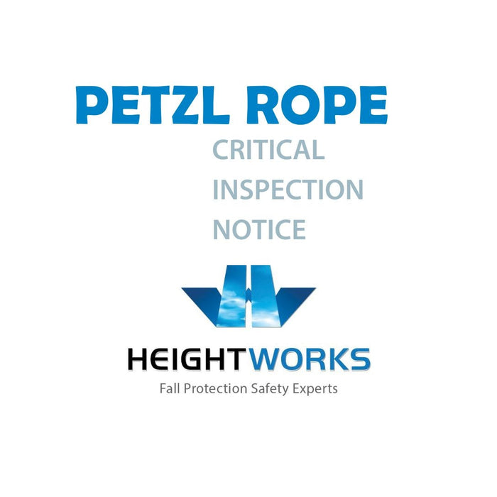 PETZL ROPE CRITICAL INSPECTION NOTICE