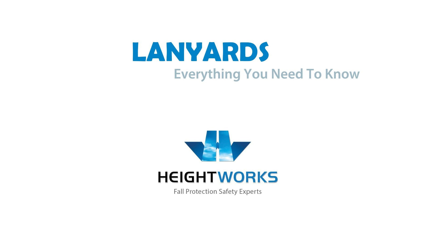 Everything You Need To Know About Lanyards by Height Works Ltd.