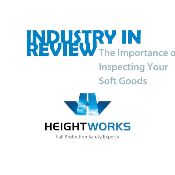 Industry In Review:  Why Inspecting Your Soft Goods Is Important?