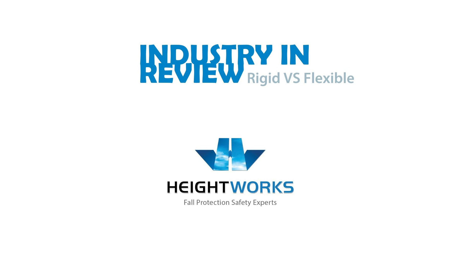 Industry in Review:  Rigid vs Flexible