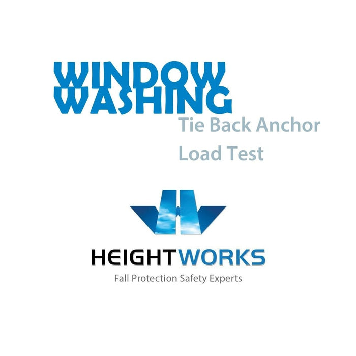 Window Washing Tie-Back Anchor Load Test