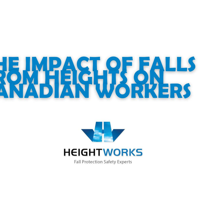 Height Works Ltd. | The Impact of Falls from Heights on Canadian Workers