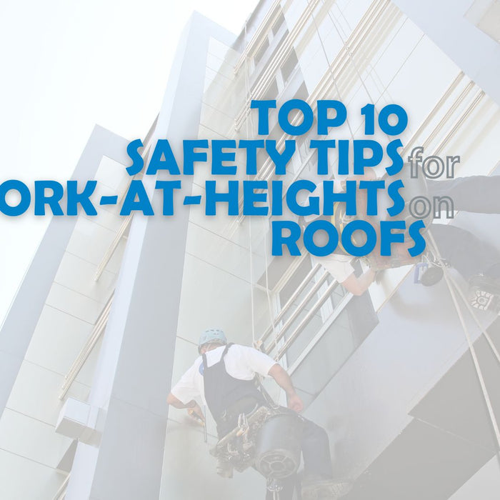 Top 10 Safety Tips for Work-At-Heights on Roofs | Height Works Ltd.